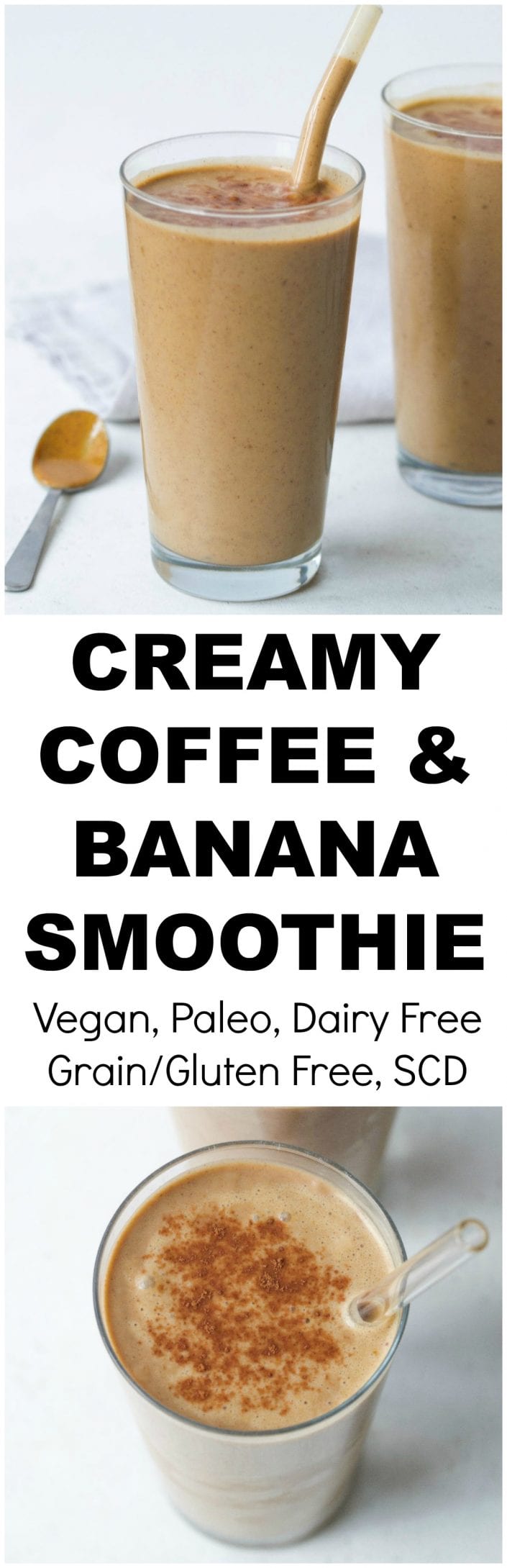 Creamy Coffee Banana Smoothie Paleo Vegan Every Last Bite