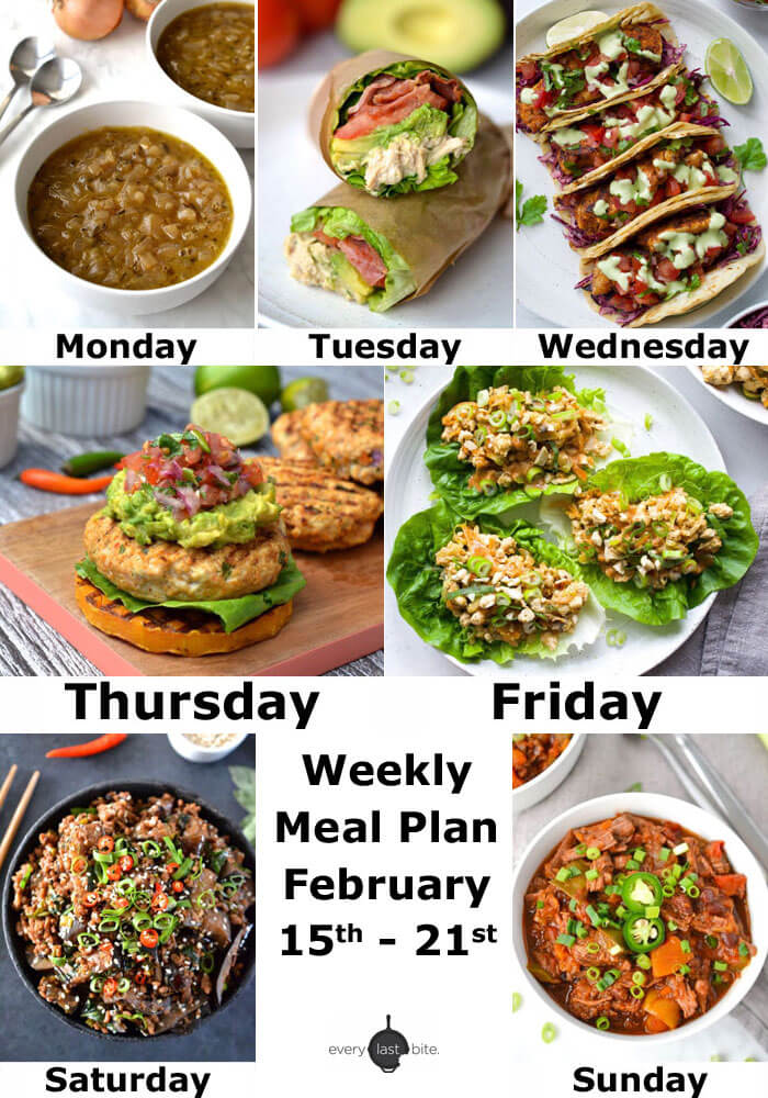 Weekly Meal Plan: February 15th-21st (Whole30 - Paleo) - Every Last Bite
